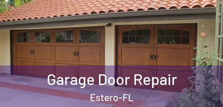  Garage Door Repair Estero-FL