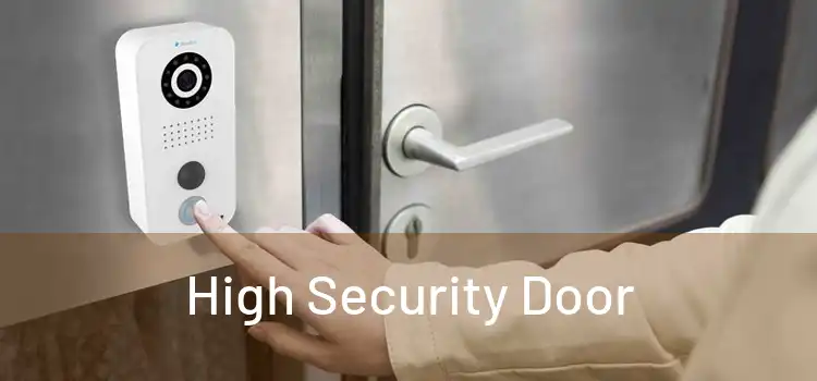 High Security Door
