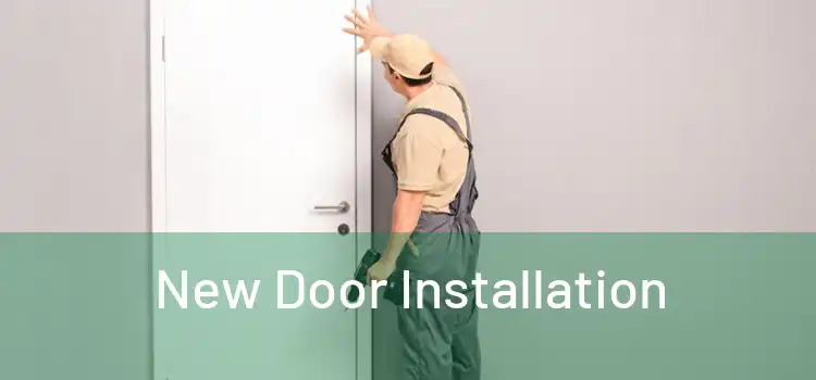  New Door Installation 
